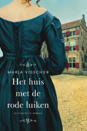 Het huis met de rode luiken , Marja Visscher