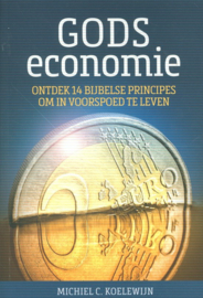 Gods economie , Michiel C. Koelewijn