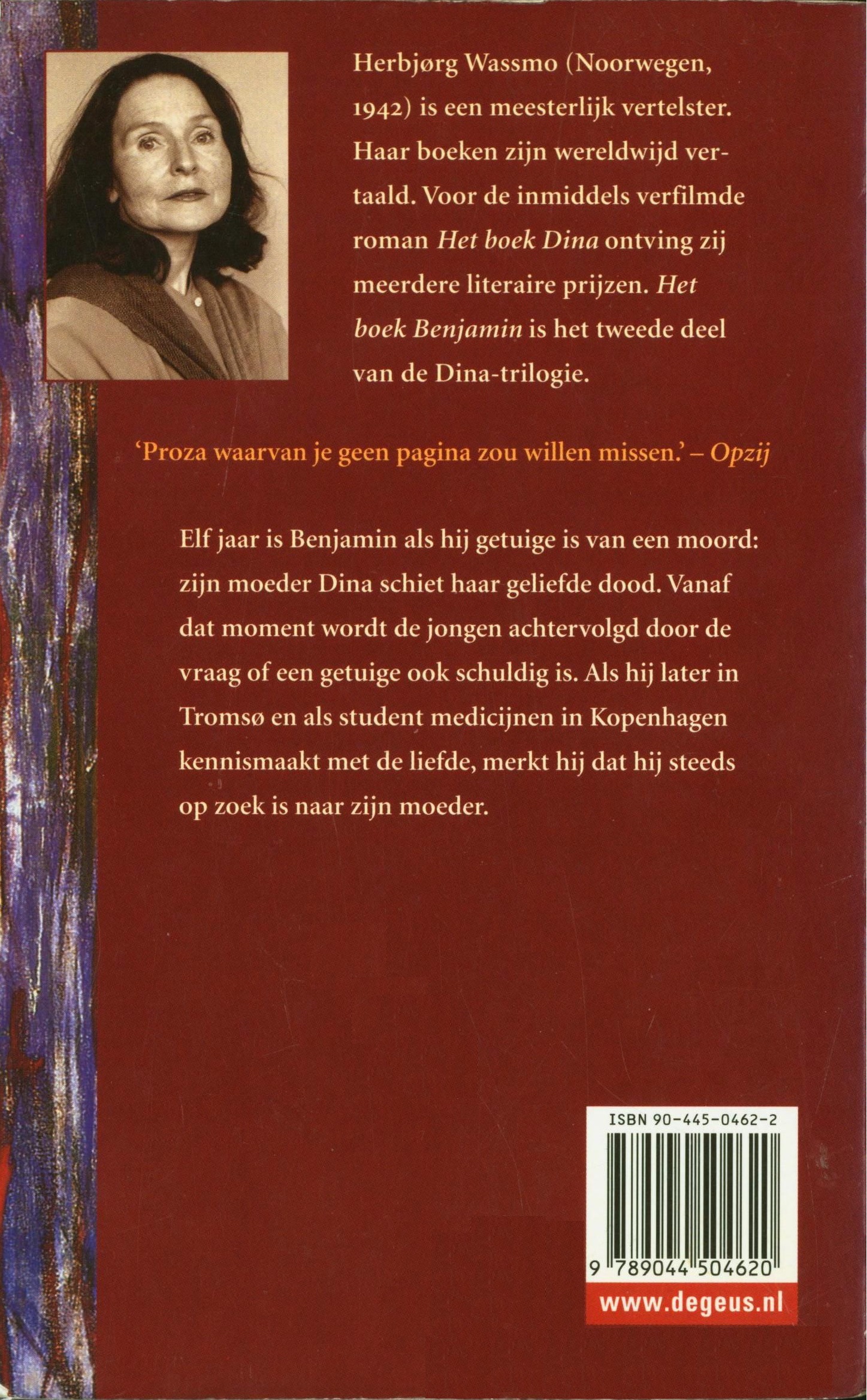 Het Boek Benjamin , Herbjørg Wassmo Serie: Dina