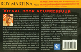Vitaal Door Acupressuur ,  Roy Martina