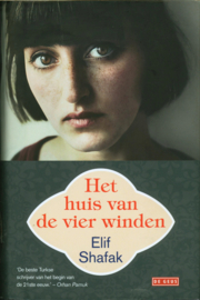 Het huis van de vier winden , Elif Shafak