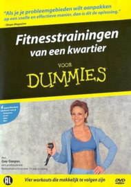 Fitnesstrainingen van een Kwartier voor Dummies , Alles voor Dummies