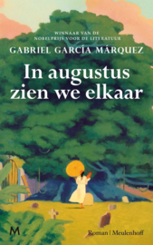 In augustus zien we elkaar, Gabriel Garcia Marquez