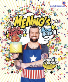 Menno's superheroes kookboek koken en bakken voor helden in de keuken ,  Menno de Koning