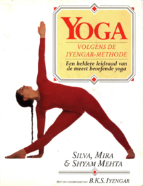 Yoga volgens de iyengar-methode , Silva Mehta