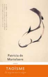 Taoisme - Patricia de Martelaere de weg om niet te volgen , Patricia de Martelaere
