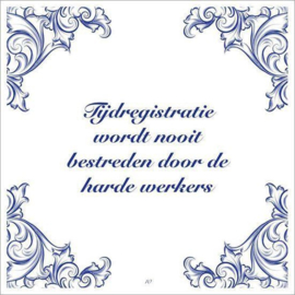 Er zijn meer ratten met dassen dan met staarten! tegelwijsheden voor op het werk , Jan Dijkgraaf
