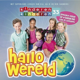 Kinderen voor kinderen - Deel 33 (Hallo Wereld) Cd-Dvd Artiest(en): Kinderen voor Kinderen Serie: Kinderen voor kinderen