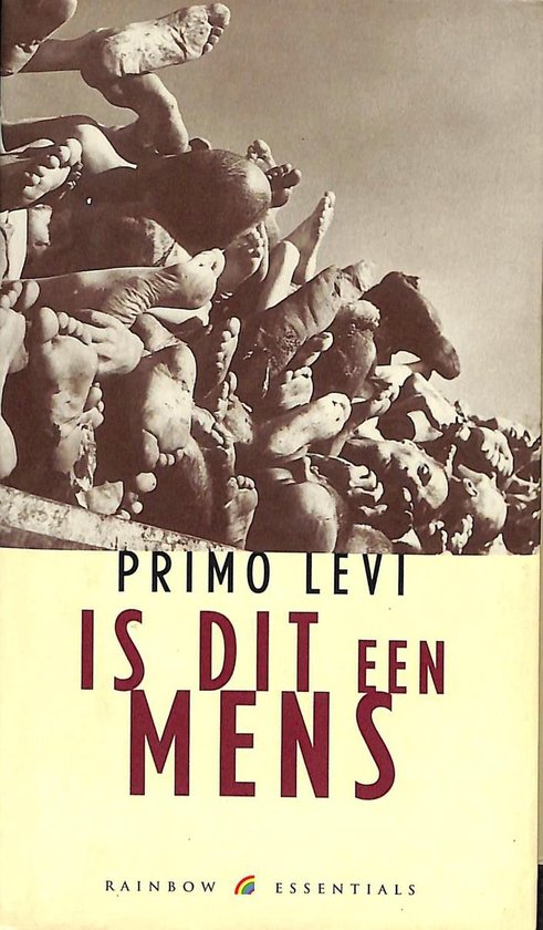 Is dit een mens? ,  Primo Levi Serie: Rainbow essentials