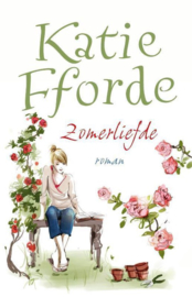 Zomerliefde ,  Katie Fforde Serie: Grote letter bibliotheek