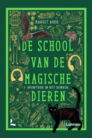 De school van de magische dieren 3 Avontuur in het donker , Margit Auer