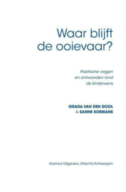 Waar blijft de ooievaar? , praktische vragen en antwoorden rond de kinderwens, Grada Van Den Dool