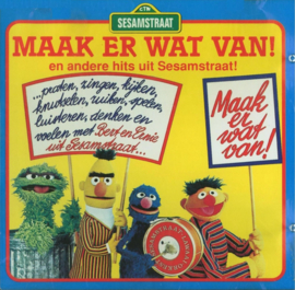 Sesamstraat Maak er wat van!