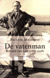 De Vatenman Bernard van Leer (1883-1958) ,  Pauline Micheels