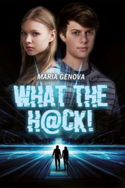 What the hack! , Maria Genova
