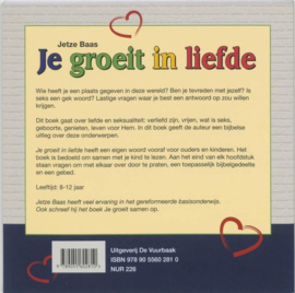 Je groeit in liefde verliefd - vrijen - wat is seks - geboorte - genieten - leven voor hem ,  Jetze Baas