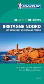 De Groene Reisgids - Bretagne Noord Van Rennes tot schiereiland Crozon Auteur: N.v.t.  Serie: Michelin Groene Gids