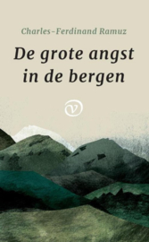 De grote angst in de bergen , Charles-Ferdinand Ramuz