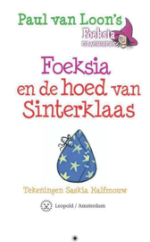 Foeksia de miniheks - Foeksia en de hoed van Sinterklaas ,  Paul van Loon Serie: Foeksia De Miniheks