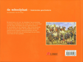 De schoolplaat Vaderlandse Geschiedenis deel 3, Serie: De schoolplaats