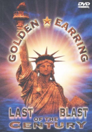 Golden Earring - Last Blast Of The Century ,  Golden Earring