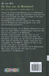 De Vos van de Biesbosch 1 - Een verzetsgroep in actie dyslexie vriendelijke uitgave , Ad van Gils
