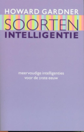 Soorten intelligentie meervoudige intelligenties voor de 21ste eeuw , H. Gardner