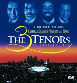 The Three Tenors - In Concert 1994 , The Three Tenors