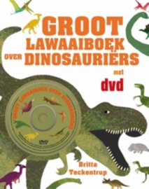 Groot Lawaaiboek Over Dinosauriers + Dvd Leeftijd vanaf 3 jaar , B. Teckentrup