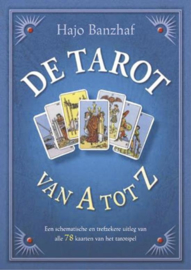 De Tarot Van A Tot Z een schematische en trefzekere uitleg van alle 78 kaarten van het tarotspel ,  H. Banzhaf