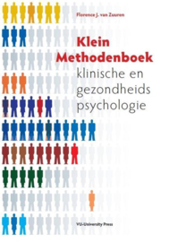 Klein methodenboek klinische en gezondheidspsychologie  , F.J. van Zuuren