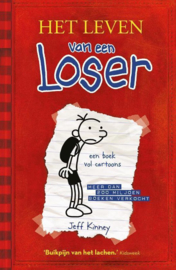 Het leven van een Loser 1 - Het leven van een Loser, Jeff Kinney Serie: Het leven van een loser