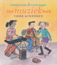 Het Muziekboek Voor Kinderen , Christa Carbo