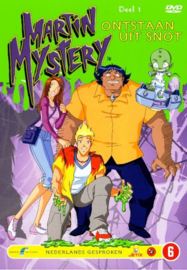 Martin Mystery 1- Ontstaan , Ontstaan Uit Snot