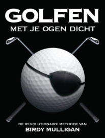 Golfen met je ogen dicht , Birdy Mulligan