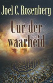 Uur der waarheid , Joel C. Rosenberg