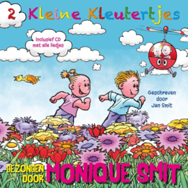 2 Kleine Kleutertjes De leukste educatieve kinderliedjes gezongen door Monique Smit ,  2 Kleine Kleutertjes & Monique Smit