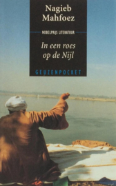 In een roes op de nijl , Nagieb Mahfoez Serie: Geuzenpocket