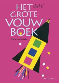 Het grote vouwboek / 6 , T. Mierlo