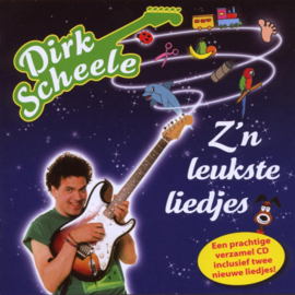 Z'n Leukste Liedjes ,  Dirk Scheele