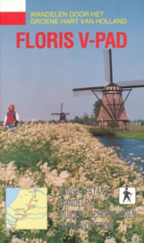 Graaf Floris V-pad - LAW 1-3: Muiden-Schoonhoven-Bergen op Zoom Wandelen door het Groene Hart van Nederland ,  Rutger Burgers