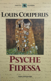 Psyche ; Fidessa , Louis Couperus