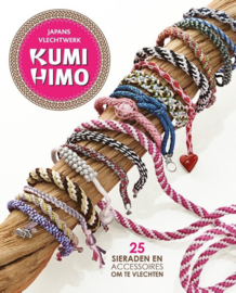 Kumihimo Japans vlechtwerk; ruim 25 sieraden en accessoires om te vlechten , Lindsey Tricot