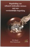 Begeleiding van seksueel misbruikte mensen met een verstandelijke handicap beleving, begeleiding en behandeling, Erik Bosch, Serie:PM-reeks