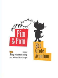 Pim en Pom Het grote avontuur , Mies Bouhuys