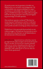 Dubbel leven mijn leven als undercoveragent ,  Axel de Vos Serie: True Crime