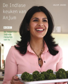 De Indiase keuken van Anjum De Lekkerste Indiase Recepten Van Nu , Anjum Anand