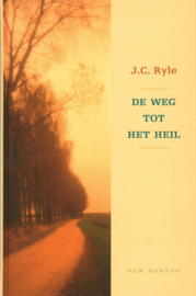 Weg tot het heil , John Charles Ryle