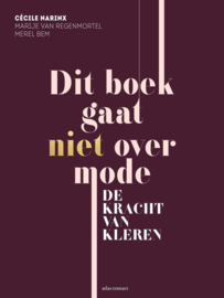 Dit boek gaat niet over mode de kracht van kleren , Cécile Narinx