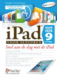 iPad voor senioren met iOS 9 snel aan de slag met een iPad , Studio Visual Steps